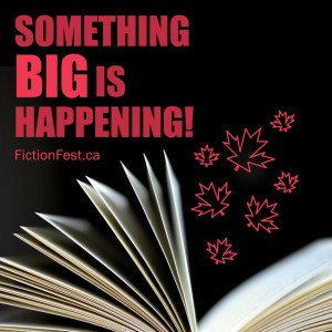 A black square image with contrasting red text and an image of a open book, taken end-on, with the pages splayed open so it looks as though someone is flipping through them. Red maple leaf images are arranged to look like they are spilling out of the book. Text in the top left corner reads: “Something BIG is happening! FictionFest.ca”